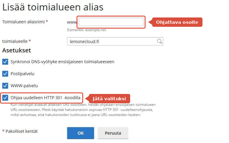 Lisää toimialueen alias -lomake, jossa aliasnimi ja HTTP 301 -ohjausrasti on korostettu