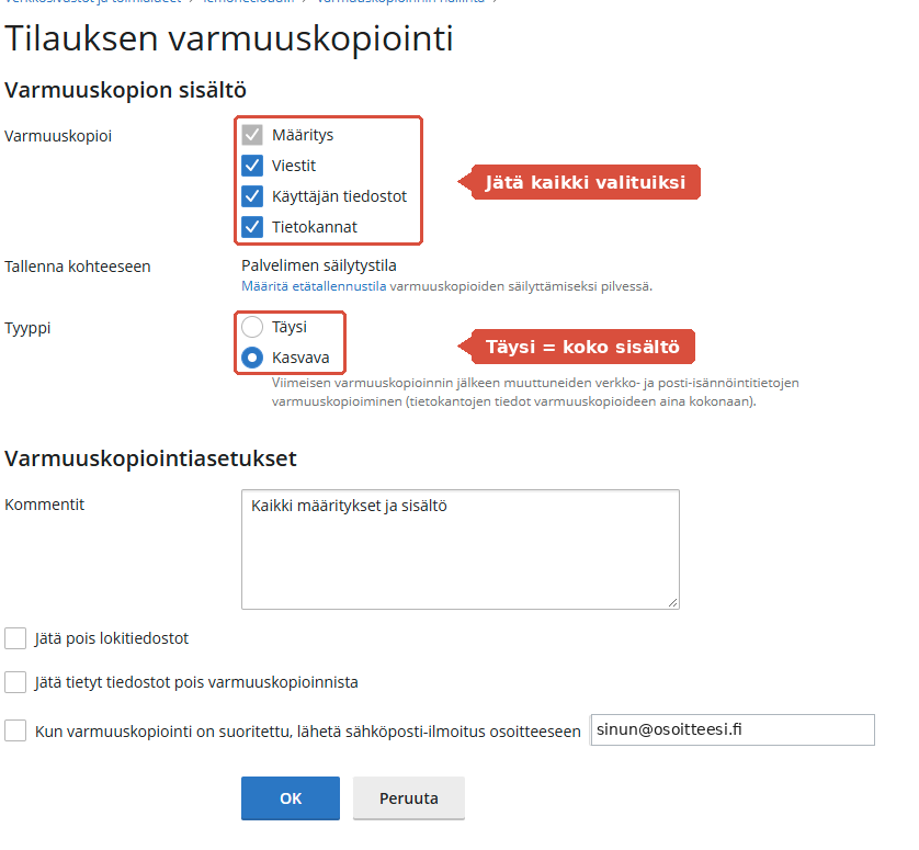 Varmuuskopiointilomake, jossa sisältövalinnat ja tyyppi on korostettu