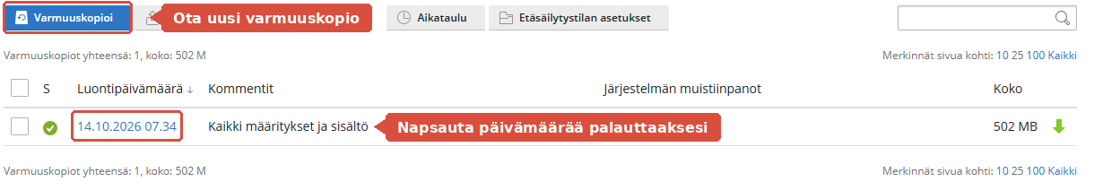 Varmuuskopioiden lista, jossa Varmuuskopioi-painike ja päivämäärälinkki on korostettu