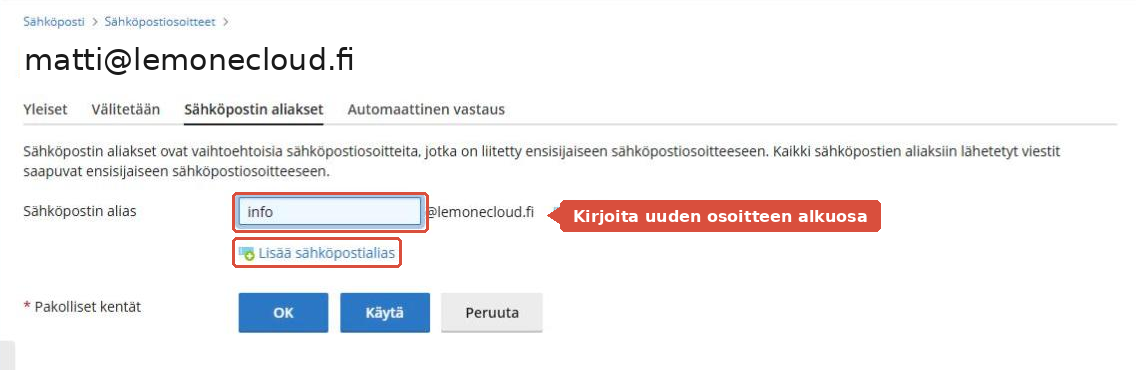 Sähköpostin aliakset -välilehti, jossa alias-kenttä ja Lisää sähköpostialias -linkki on korostettu