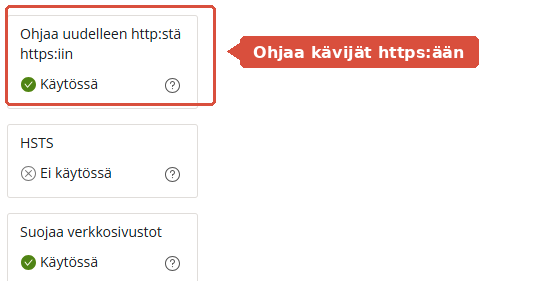 Asetus Ohjaa uudelleen http:stä https:iin, tilana Käytössä
