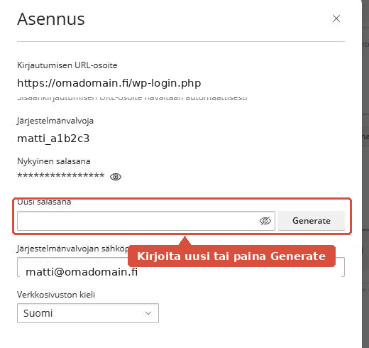 Asennus-paneeli, jossa Uusi salasana -kenttä ja Generate-painike on korostettu